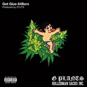 G PLANTS『GET GLUE 64 Bars』アートワーク