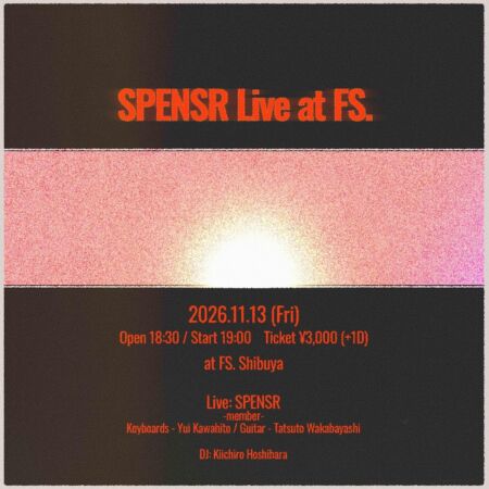 『SPENSR Live at FS.』