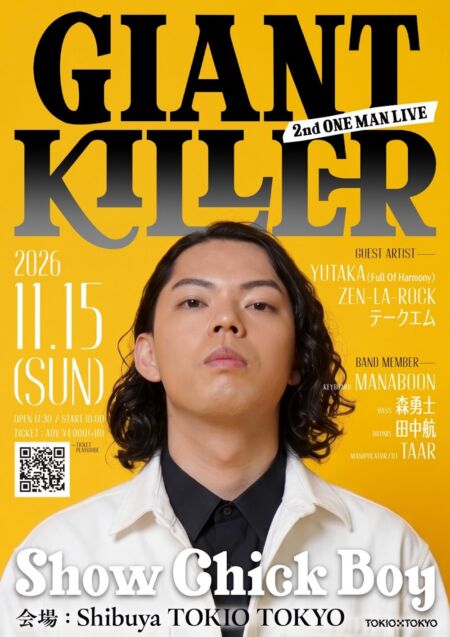 『Show Chick Boy ONE MAN LIVE 2026 “GIANT KILLER”』